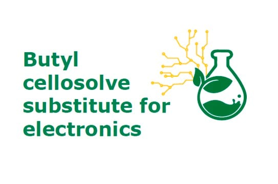 ElectroGreen&#174; Butyl Cellosolve substitute for electronics, bio-sourced