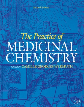 Practice of Medicinal Chemistry, 2nd ed. an essential handbook for the medicinal chemist - a complete guide to the drug discovery process