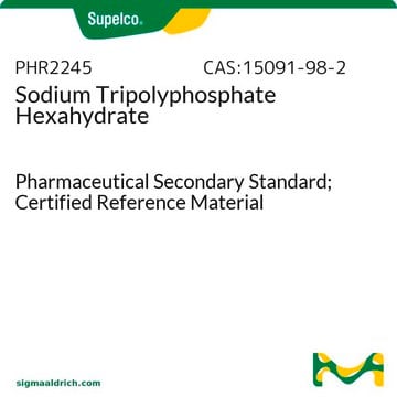 Sodium Tripolyphosphate Hexahydrate Pharmaceutical Secondary Standard; Certified Reference Material