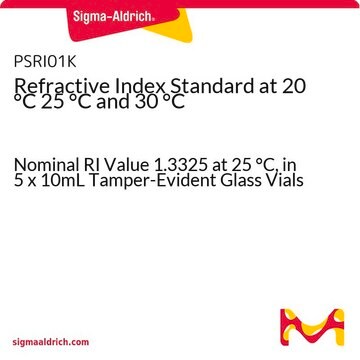 Refractive Index Standard at 20 °C 25 °C and 30 °C Nominal RI Value 1.3325 at 25 °C, in 5 x 10mL Tamper-Evident Glass Vials