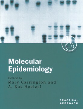 Molecular Epidemiology: A Practical Approach