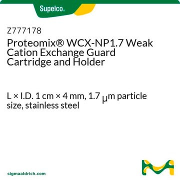 Proteomix&#174; WCX-NP1.7 Weak Cation Exchange Guard Cartridge and Holder L × I.D. 1&#160;cm × 4&#160;mm, 1.7&#160;&#956;m particle size, stainless steel