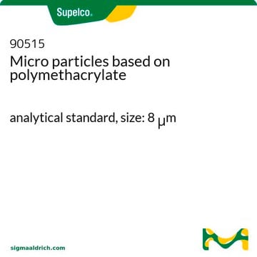 聚甲基丙烯酸酯微粒 analytical standard, size: 8 &#956;m